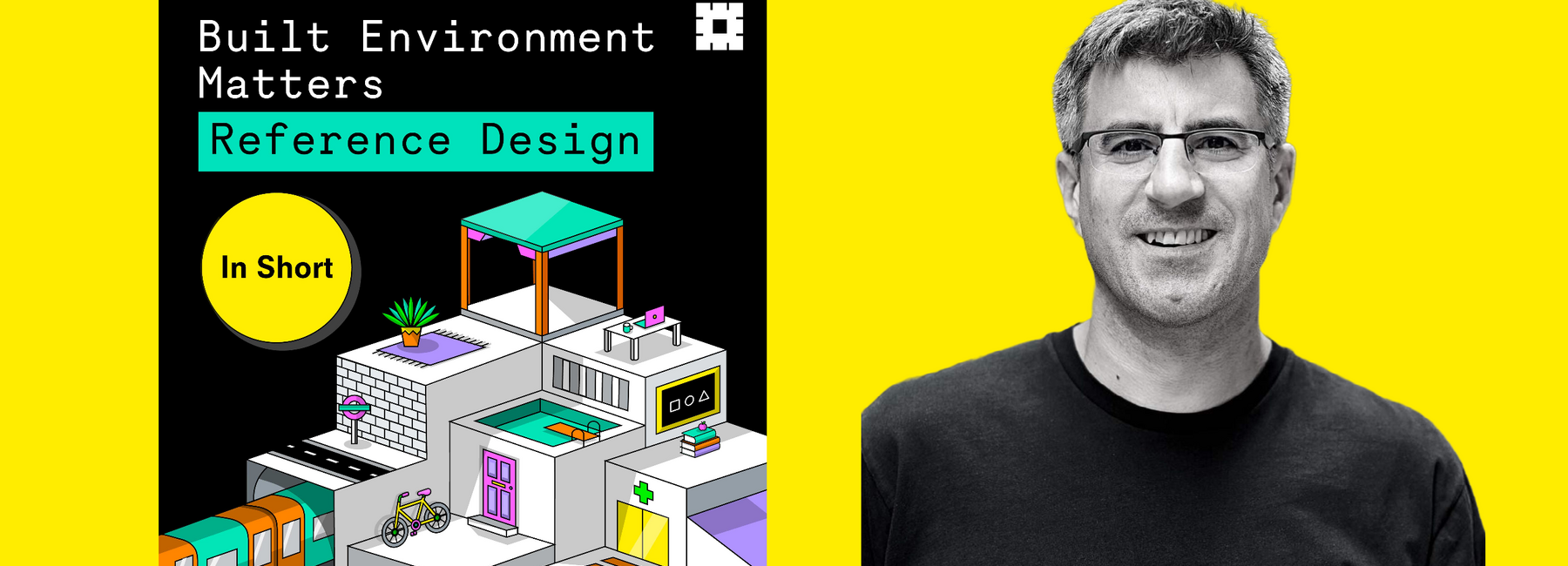 Reference Design Episode Artwork for Bryden Wood's Built Environment Matters Podcast featuring Head of Global Systems, Jaimie Johnston MBE